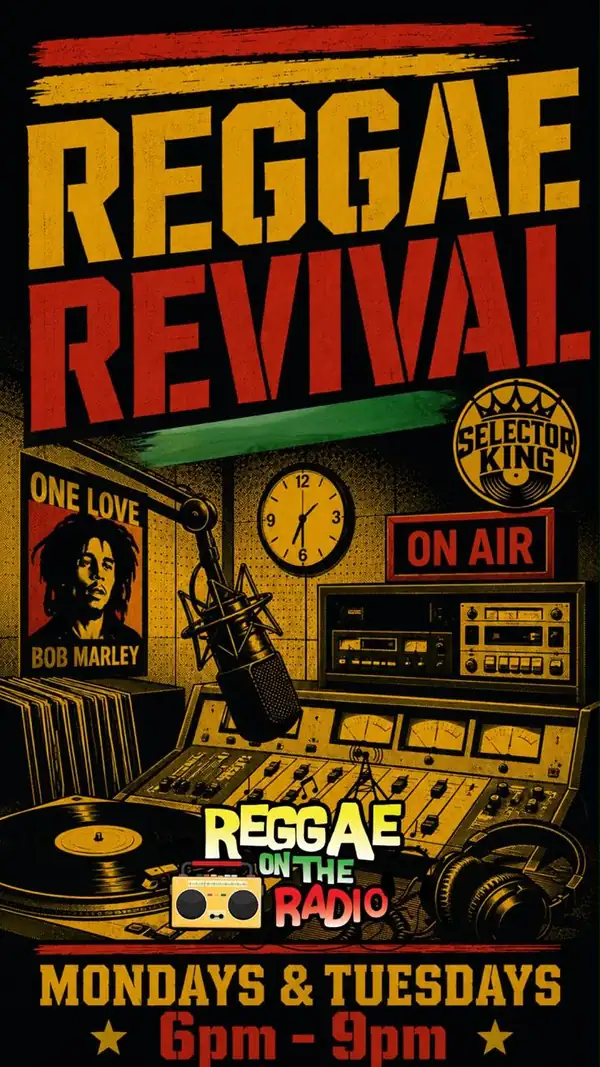 Reggae Revival with Selector King, Mondays and Tuesdays 6PM to 9PM